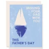 Heartell Press Missing Your Dad With You Sympathy Card Greeting Cards